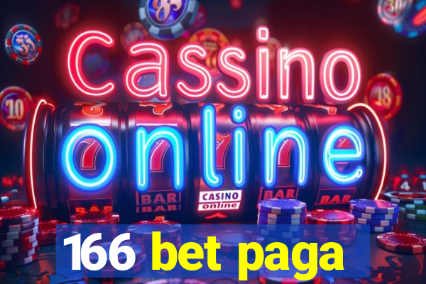166 bet paga
